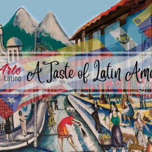CreArte Latino Cultural Center Presents A Taste of Latin America
