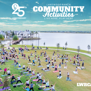 Explore All that Lakewood Ranch Has to Offer