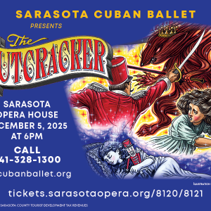 DANCE: Don't miss a very special Nutcracker by The Sarasota Cuban Ballet 
