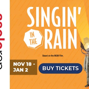 Opening Mainstage Season with Singin’ in the Rain