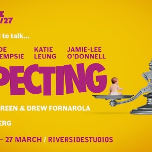 John Bradley, Joe Dempsie, Katie Leung and Jamie-Lee O'Donnell to Star in World Premiere of Expecting