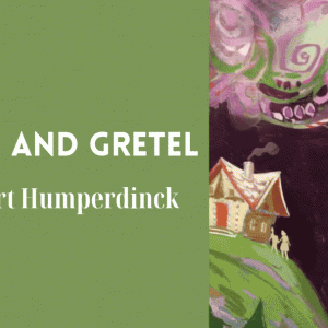 An Opera for the Whole Family this Fall at Sarasota Opera: Hansel and Gretel