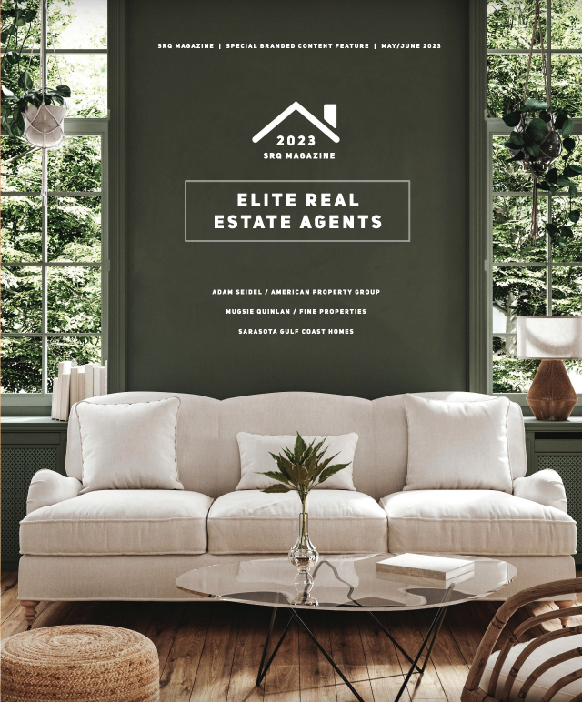 SRQ Magazine | Elite Real Estate Agents - May/June 2023