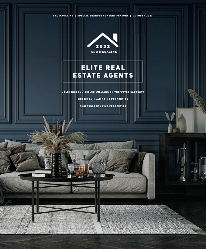 SRQ Magazine | Elite Real Estate Agents - October 2023