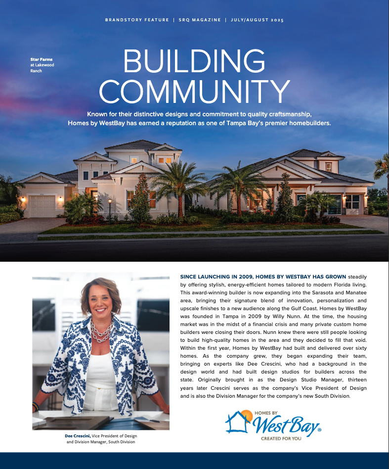 SRQ Magazine | Homes by Westbay Brandstory - July/August 2025