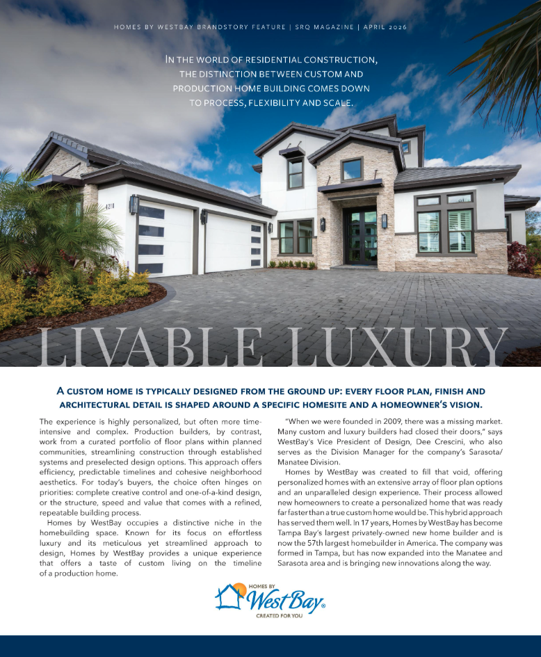 SRQ Magazine | April 2026 - Homes by Westbay Brandstory