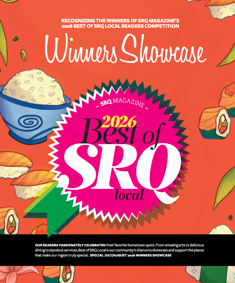 SRQ Magazine | July/August 2026 - Best of SRQ Local Winners Showcase